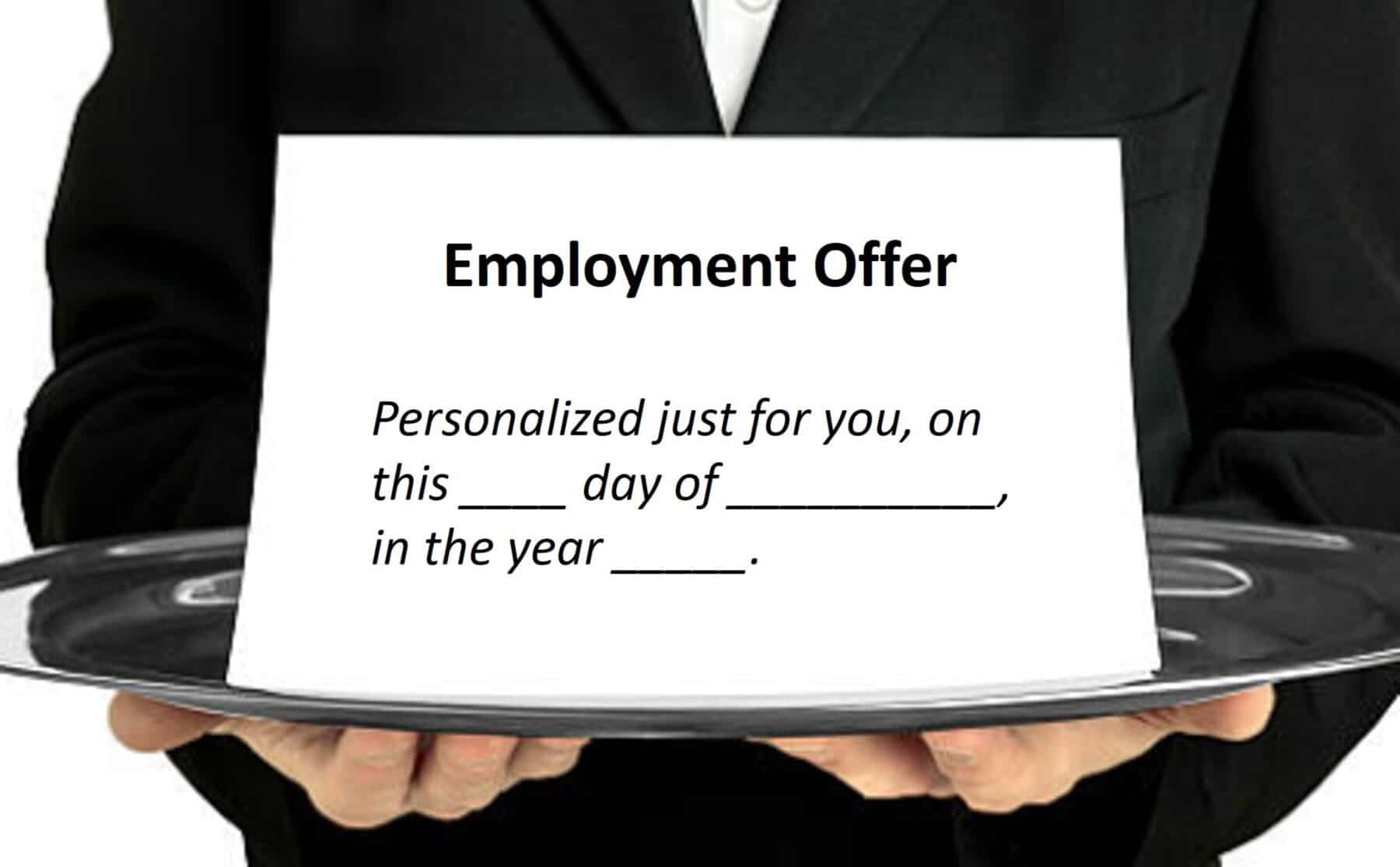 Employment Offer graphic. Personalized just for you, on this blank day of blank in the year blank,