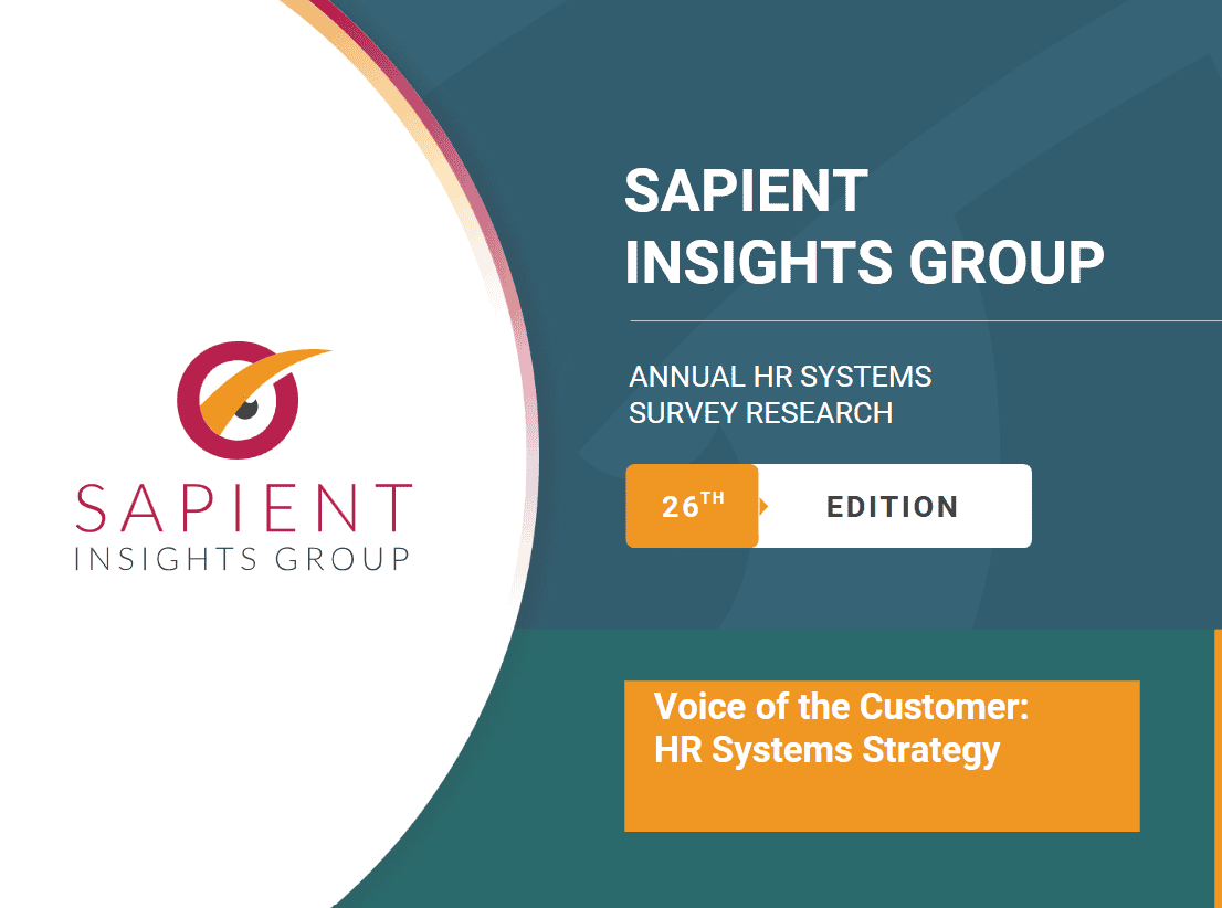 State-of-the-art HR systems strategy insights from Sapient Insights Group's annual survey research in the 26th edition.